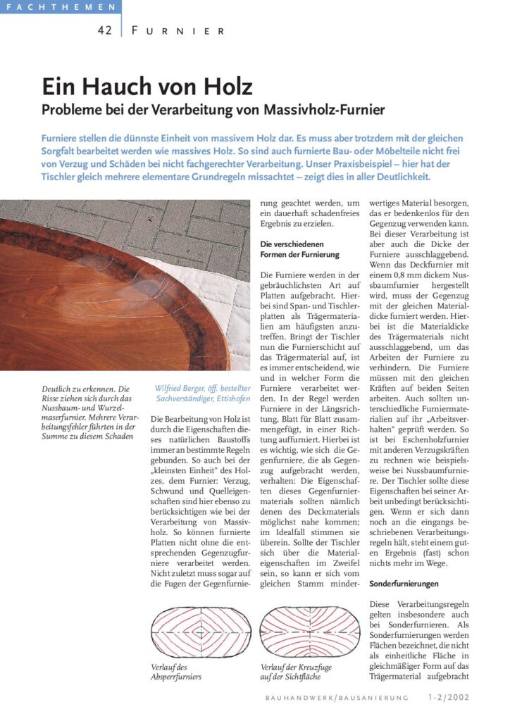 Fachberichte und wirtschaftliche Berichte vom Autor Wilfried Berger, BauFachForum. Holz, Furnier und Verarbeitung.