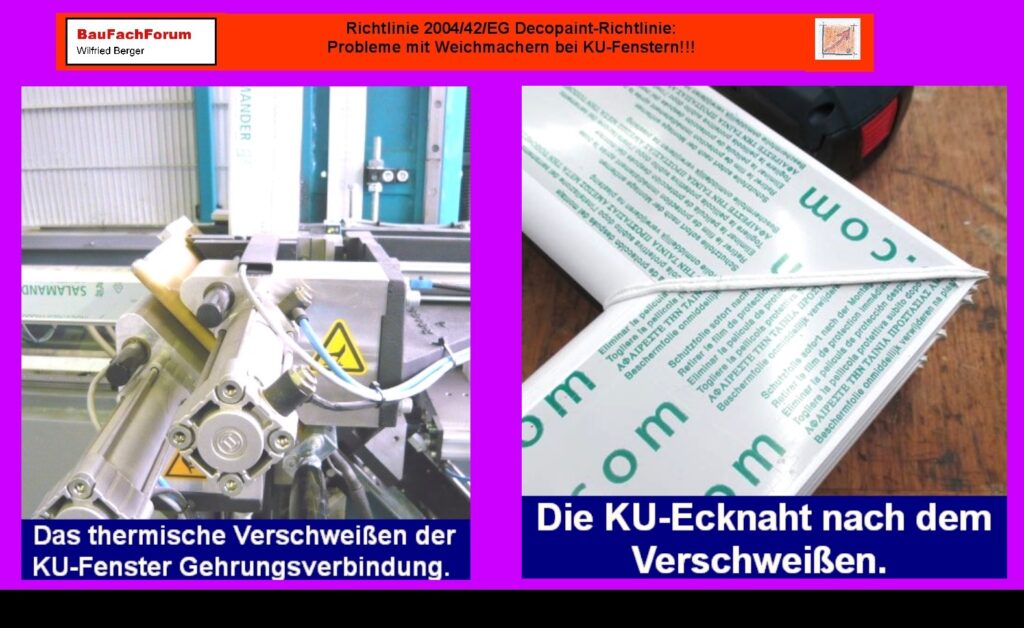 Decopaint Richtlinie 2004/42/EG Weichmacher bei KU-Fenstern: