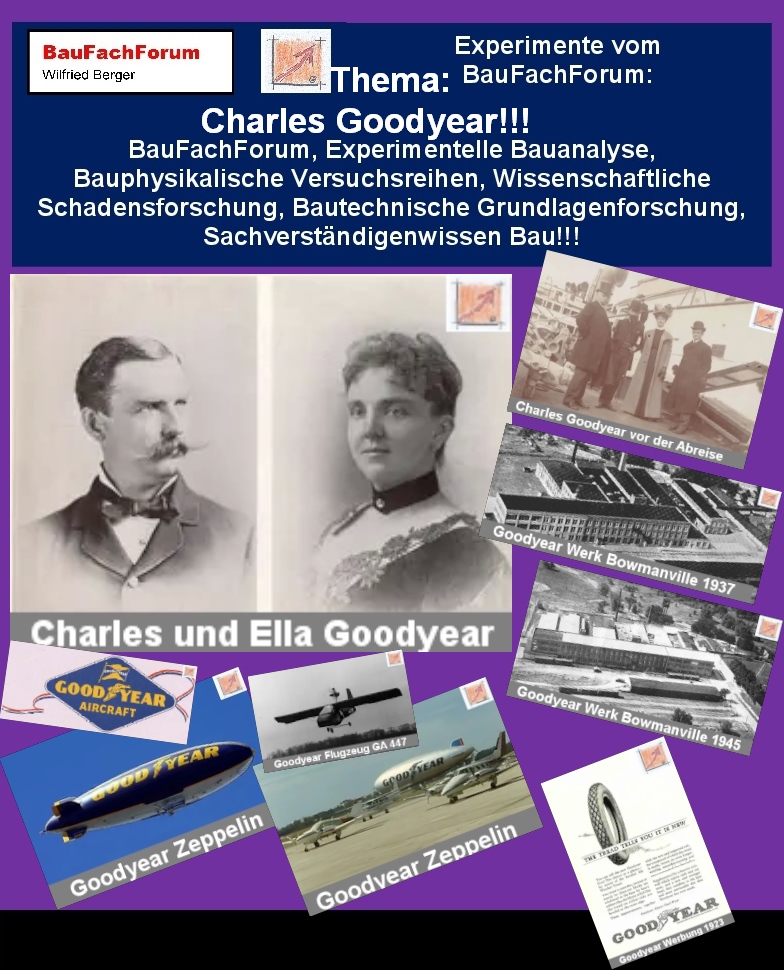 Experinemte 05 03 01, Short 3, Charles Goodyear, BauFachForum, Baulexikon Wilfried Berger
